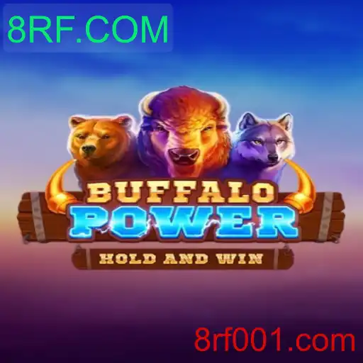 BuffaloPower: O Novo Fenômeno dos Jogos e 8RF.COM